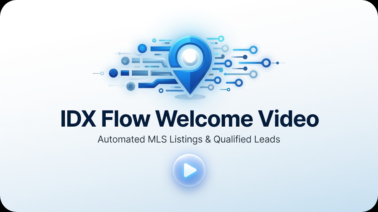 IDX Flow Welcome Video
